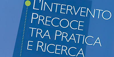 Lintervento precoce tra pratica e ricerca